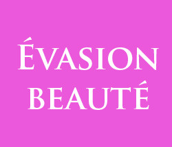 evasion-beaute