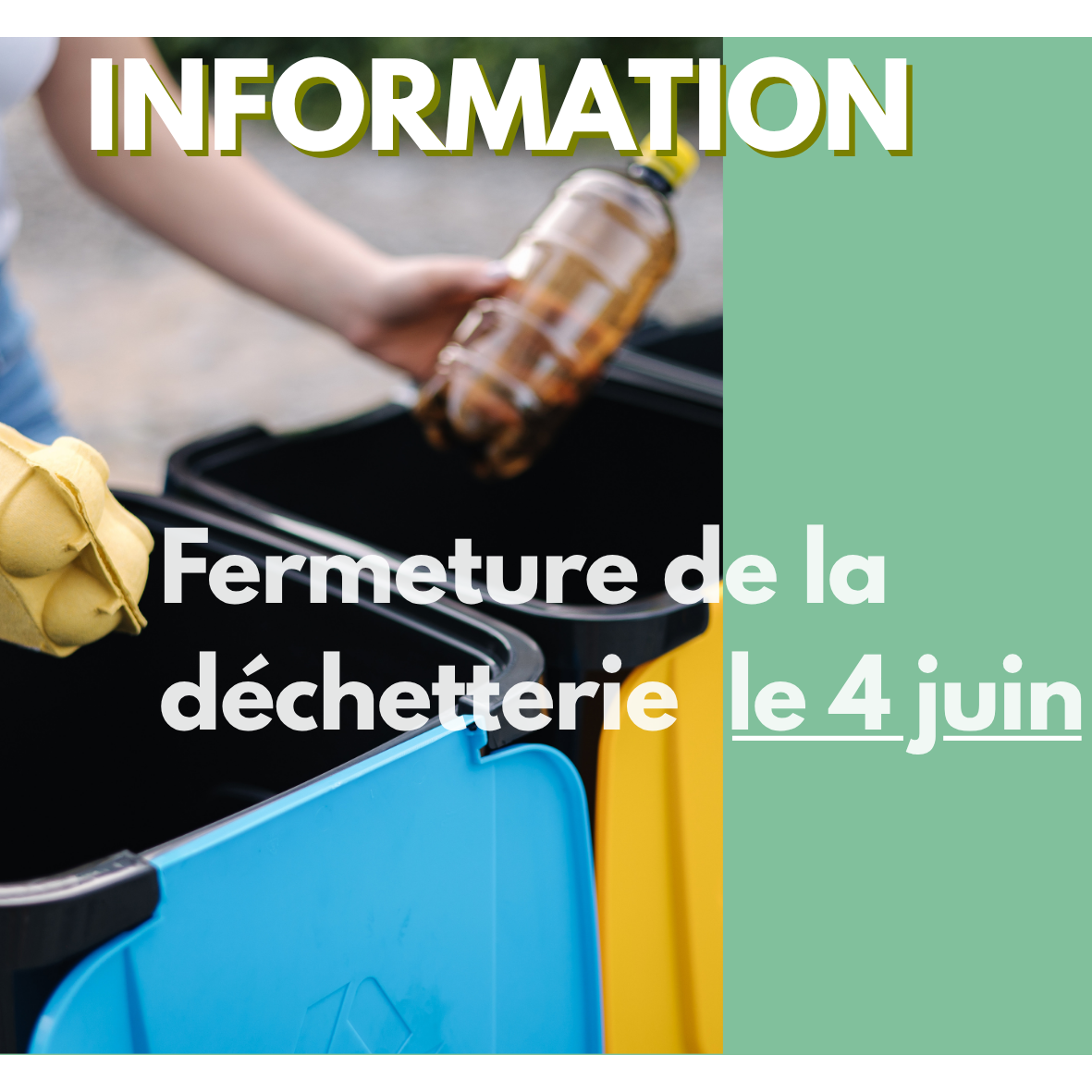 Fermeture de la déchetterie
